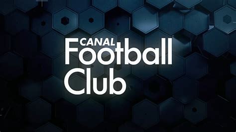 canal football club générique de fin